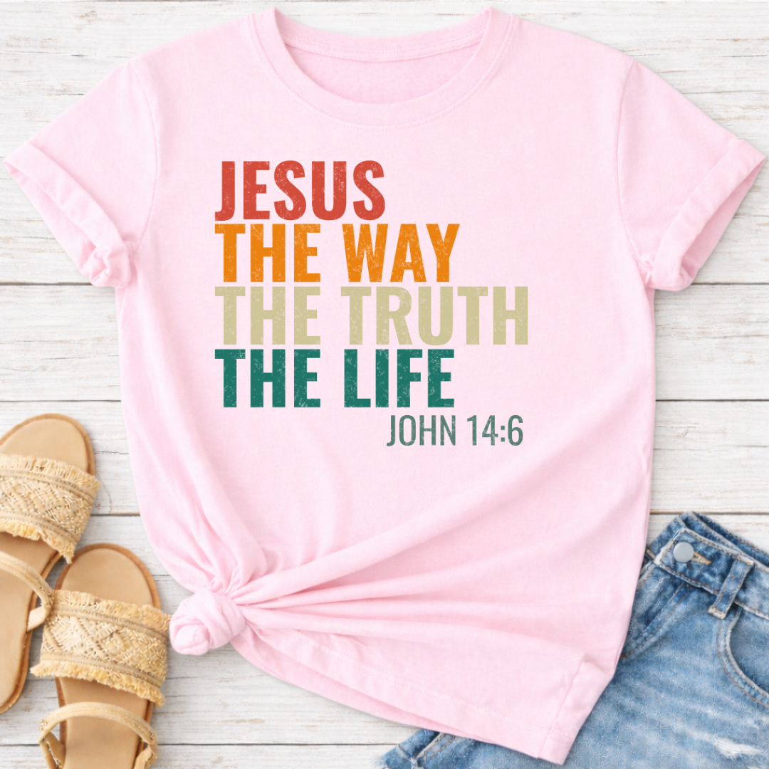 JOHN 14:6 T-SHIRT