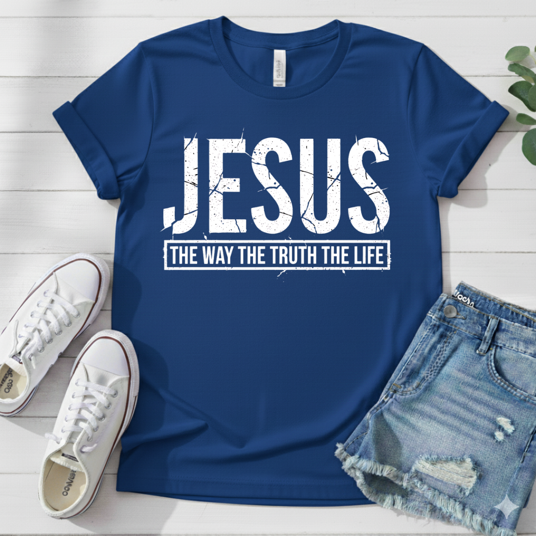 JESUS THE WAY THE TRUTH THE LIFE T-SHIRT