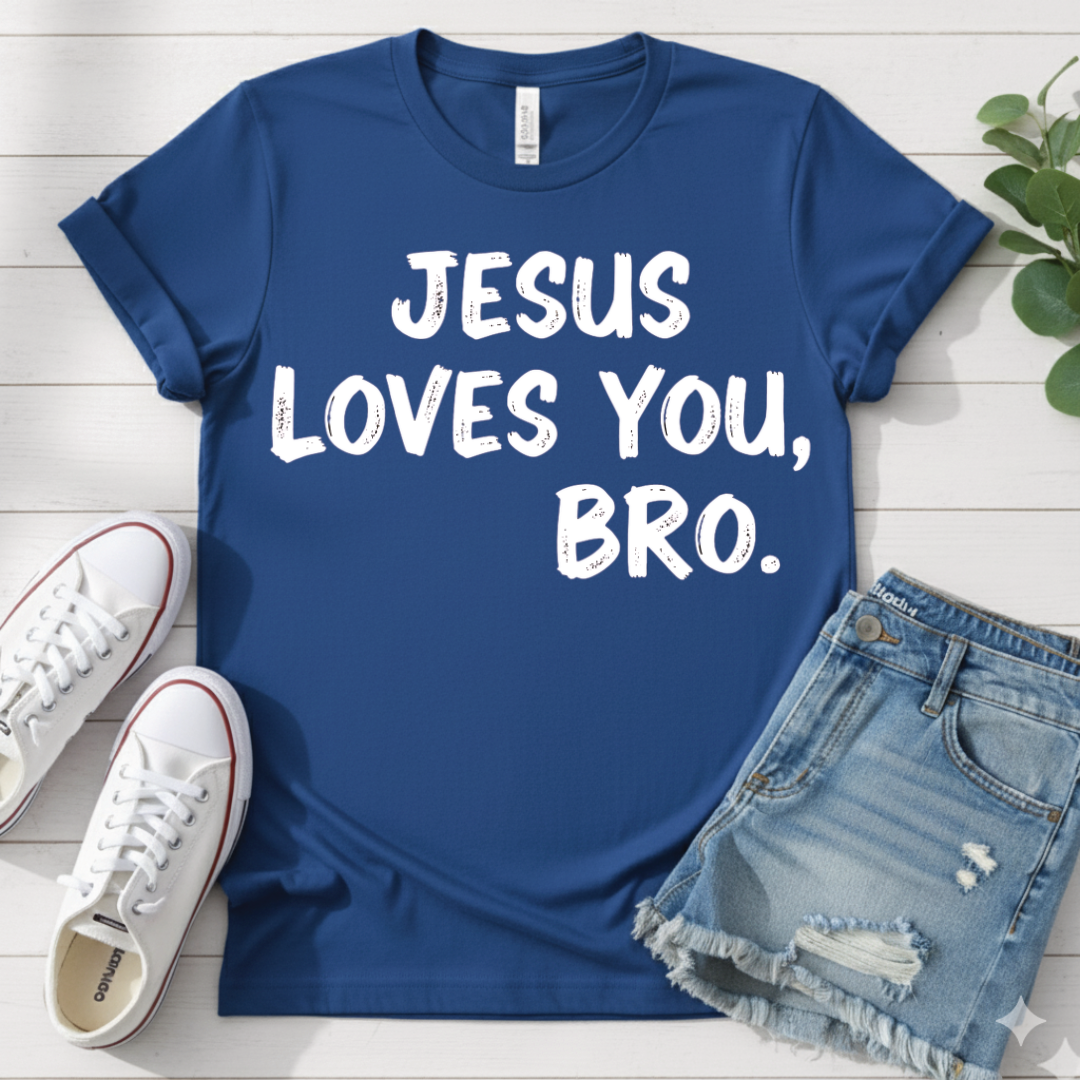 JESUS LOVES YOU BRO T-SHIRT