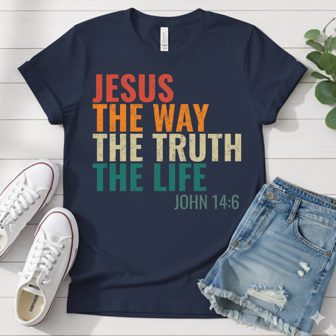 JOHN 14:6 T-SHIRT