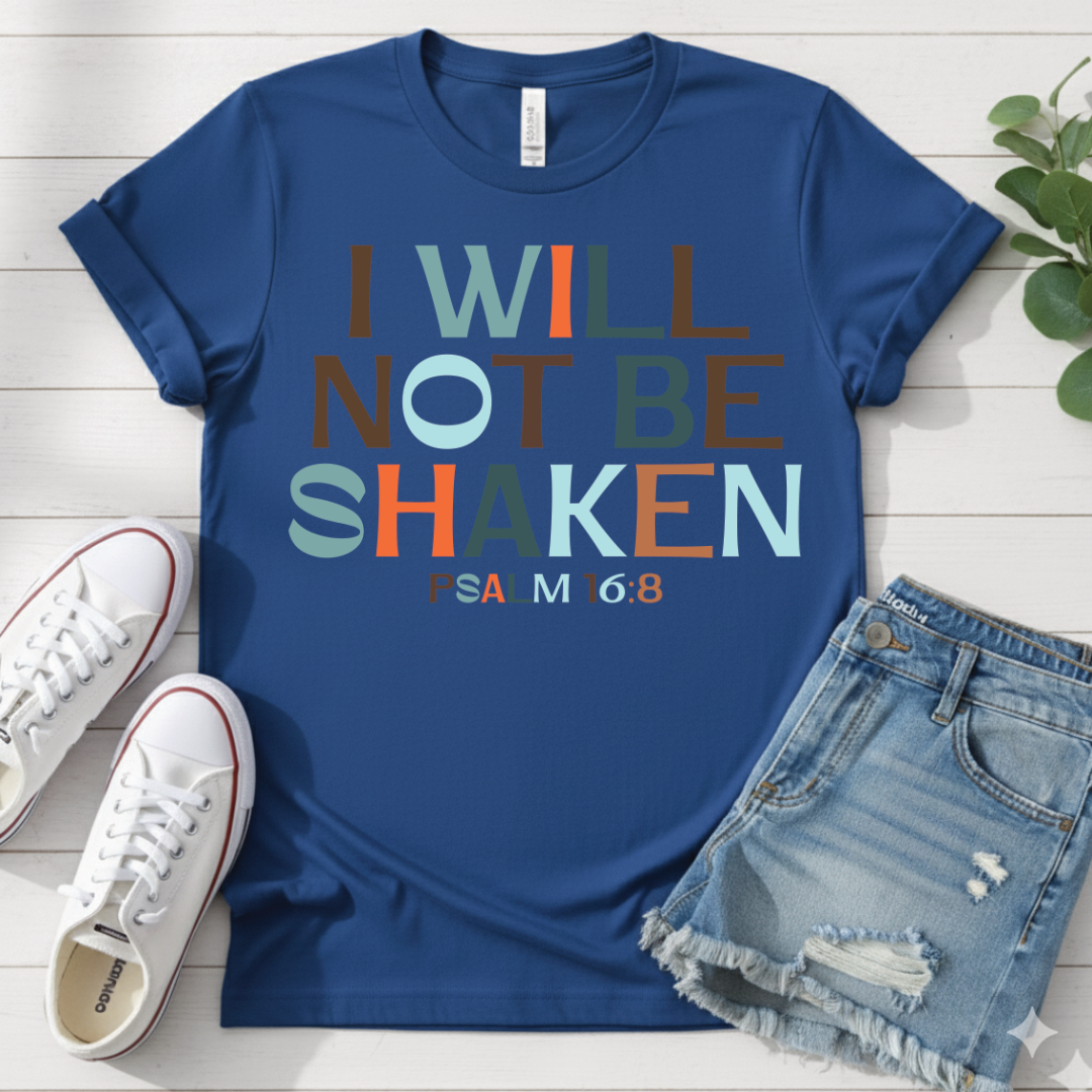 PSALM 16:8 T-SHIRT