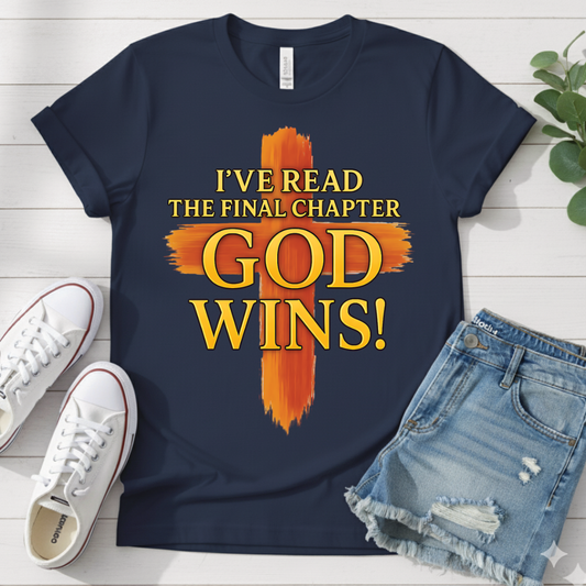 GOD WINS T-SHIRT