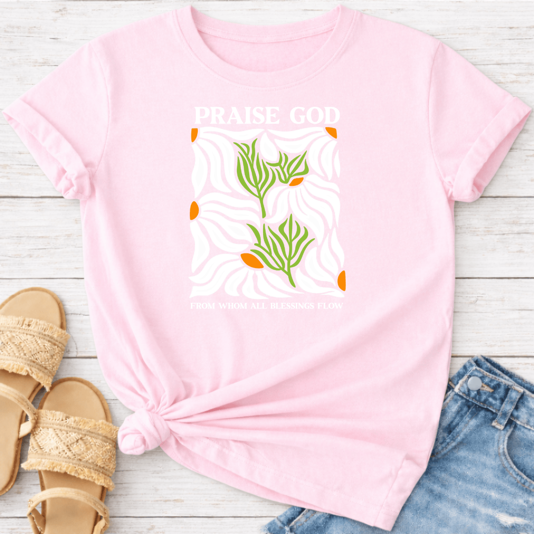 PRAISE GOD T-SHIRT