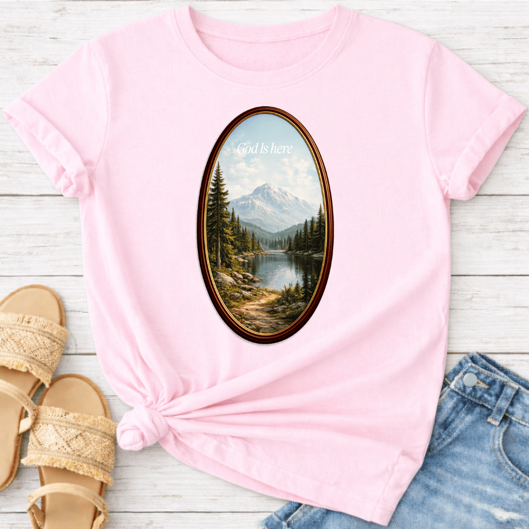 GOD IS HERE T-SHIRT