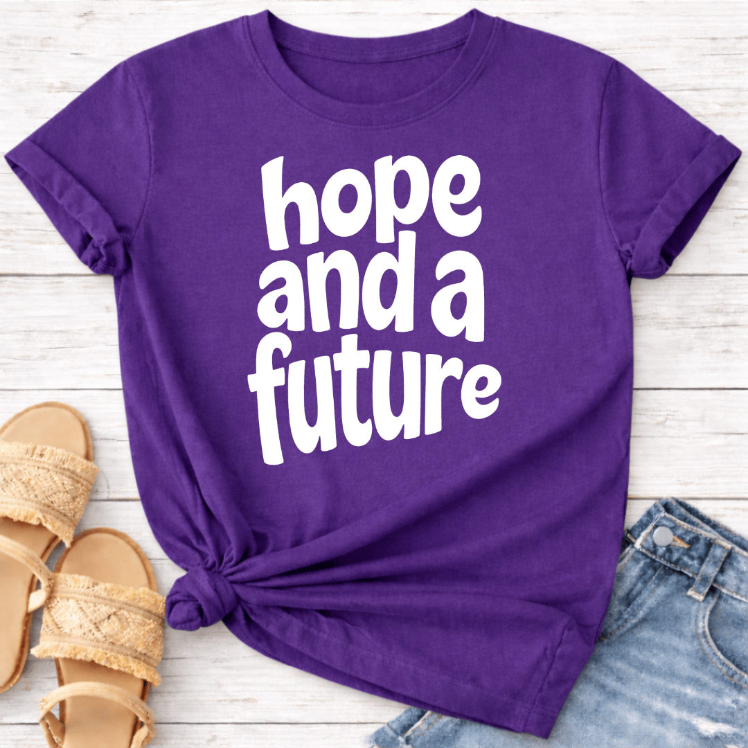 HOPE & FUTURE T-SHIRT