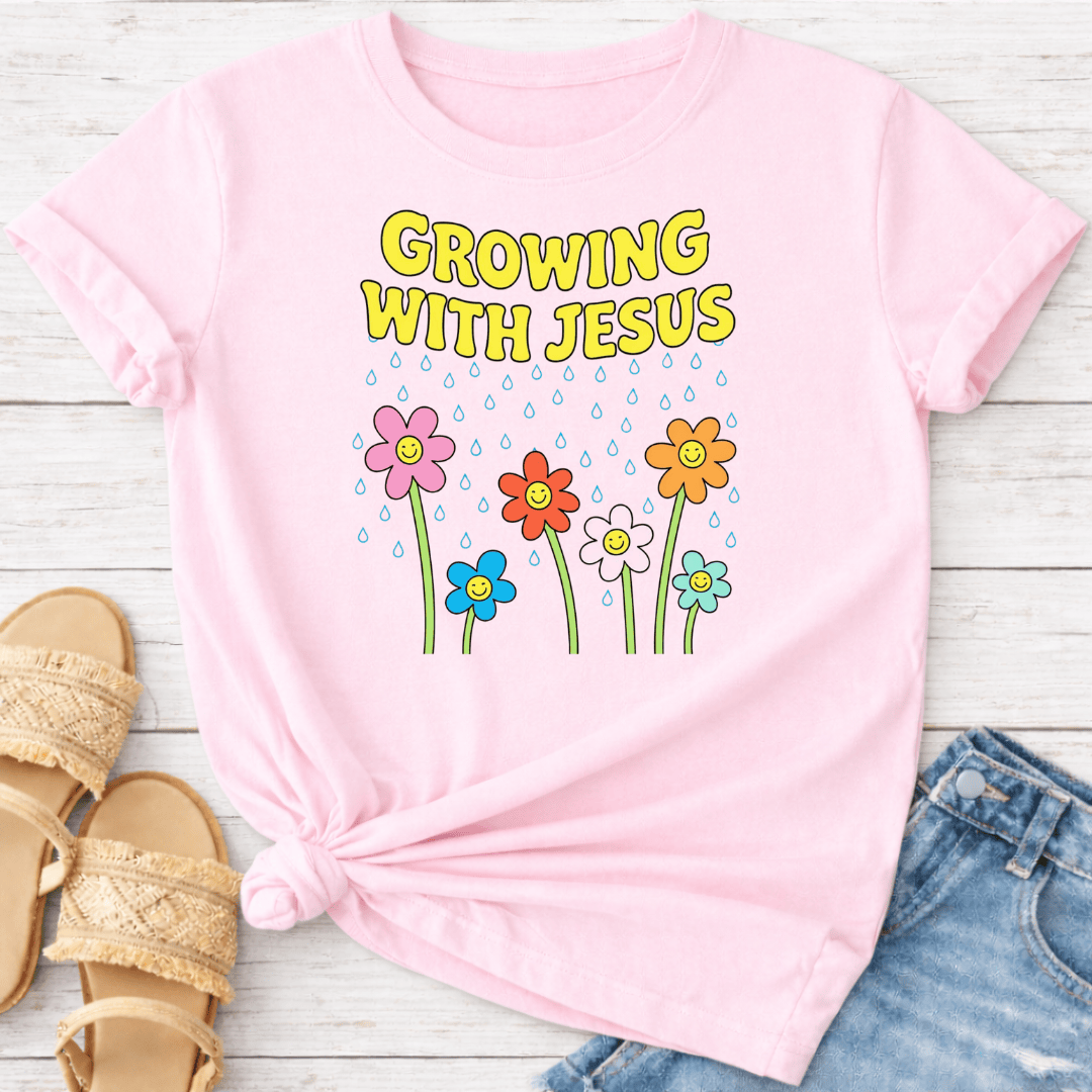 GROWING WITH JESUS T-SHIRT