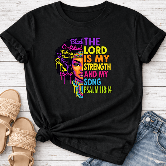 PSALM 118:14 T-SHIRT