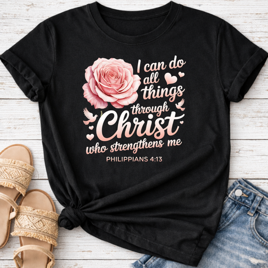 PHILIPPIANS 4:13 T-SHIRT
