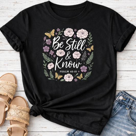 PSALM 46:10 T-SHIRT