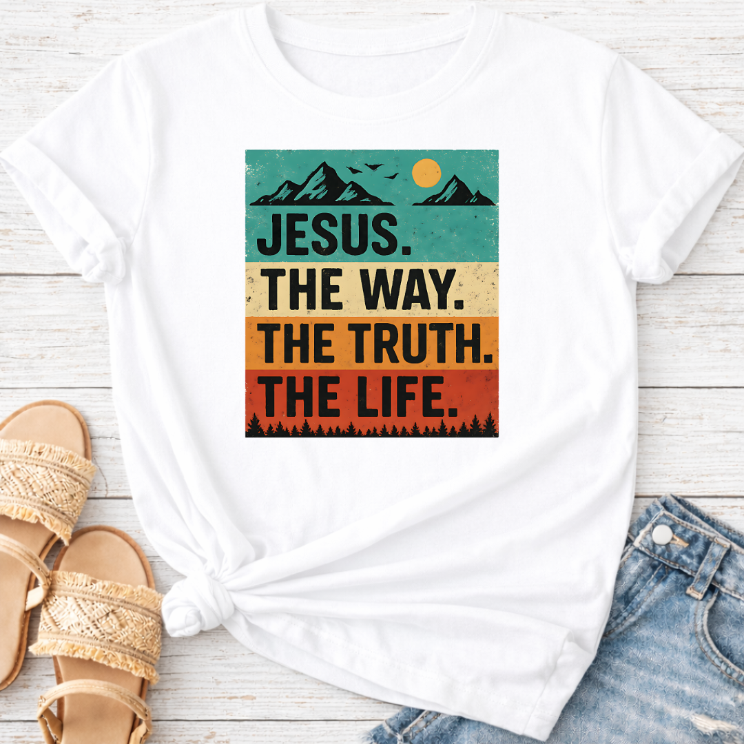 JESUS THE WAY THE TRUTH THE LIFE T-SHIRT