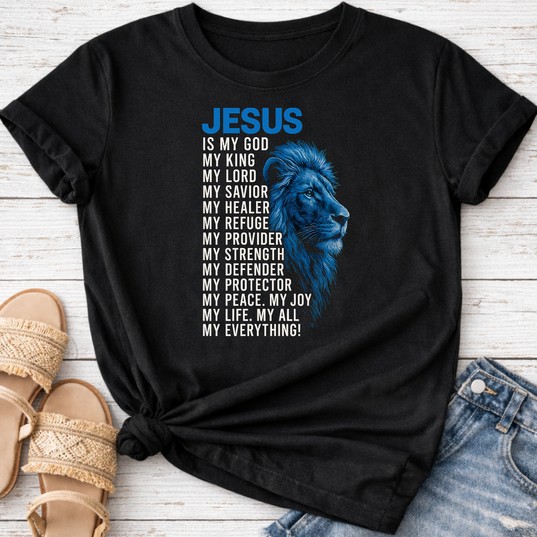 JESUS MY EVERYTHING T-SHIRT