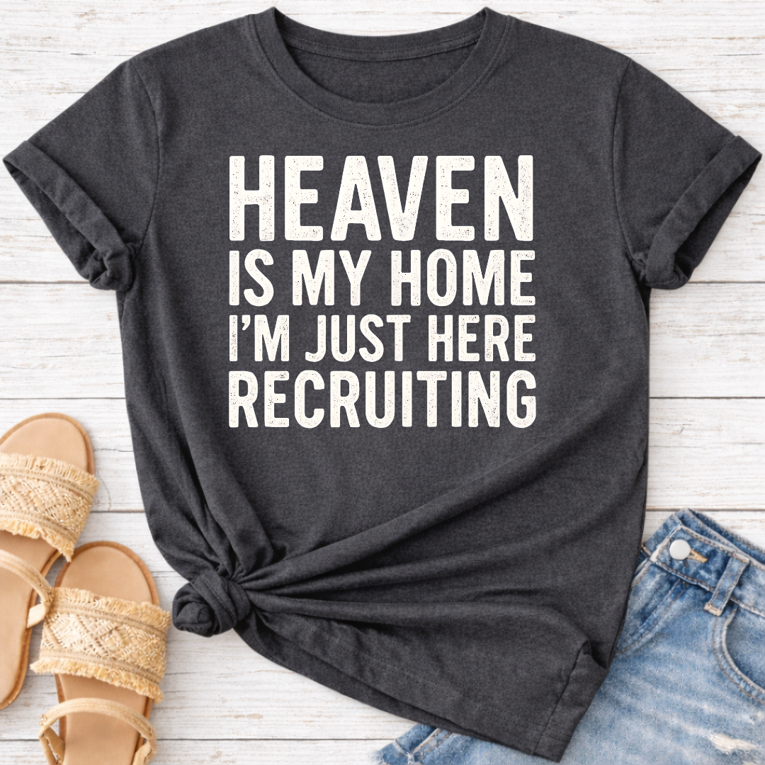 HEAVEN IS MY HOME T-SHIRT