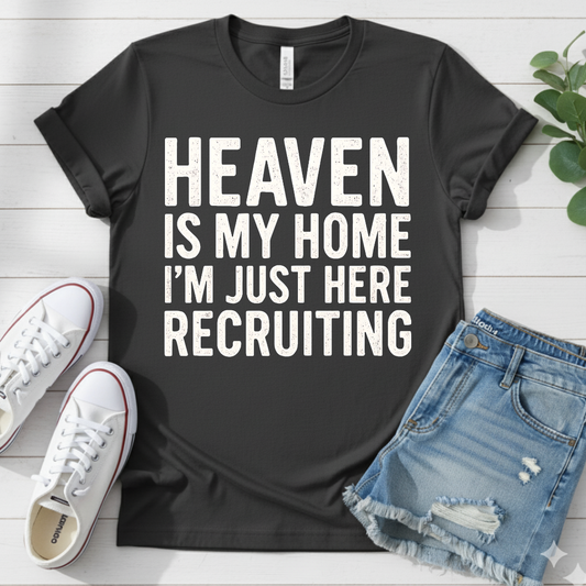 HEAVEN IS MY HOME T-SHIRT