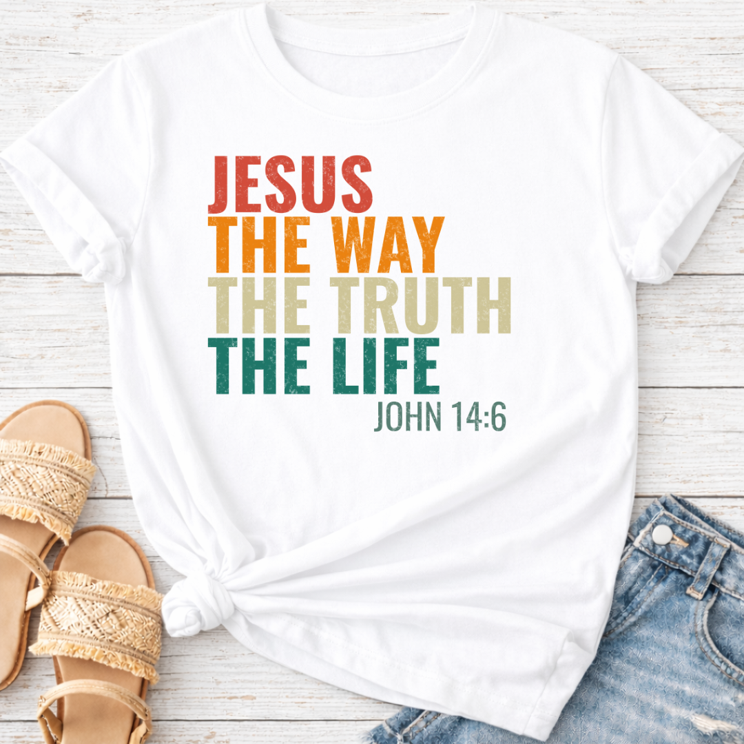 JOHN 14:6 T-SHIRT
