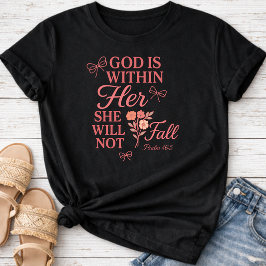 PSALM 46:5 T-SHIRT
