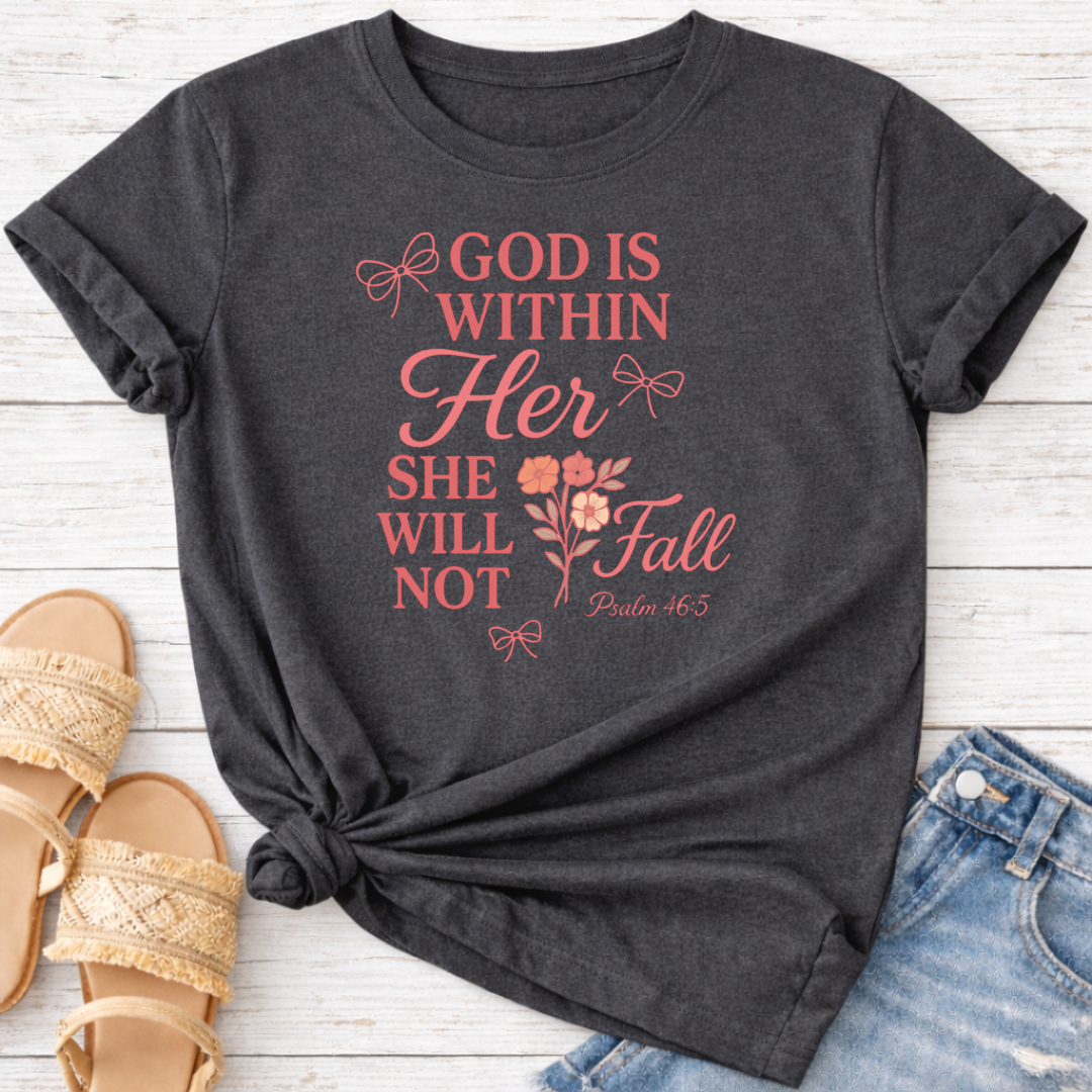 PSALM 46:5 T-SHIRT