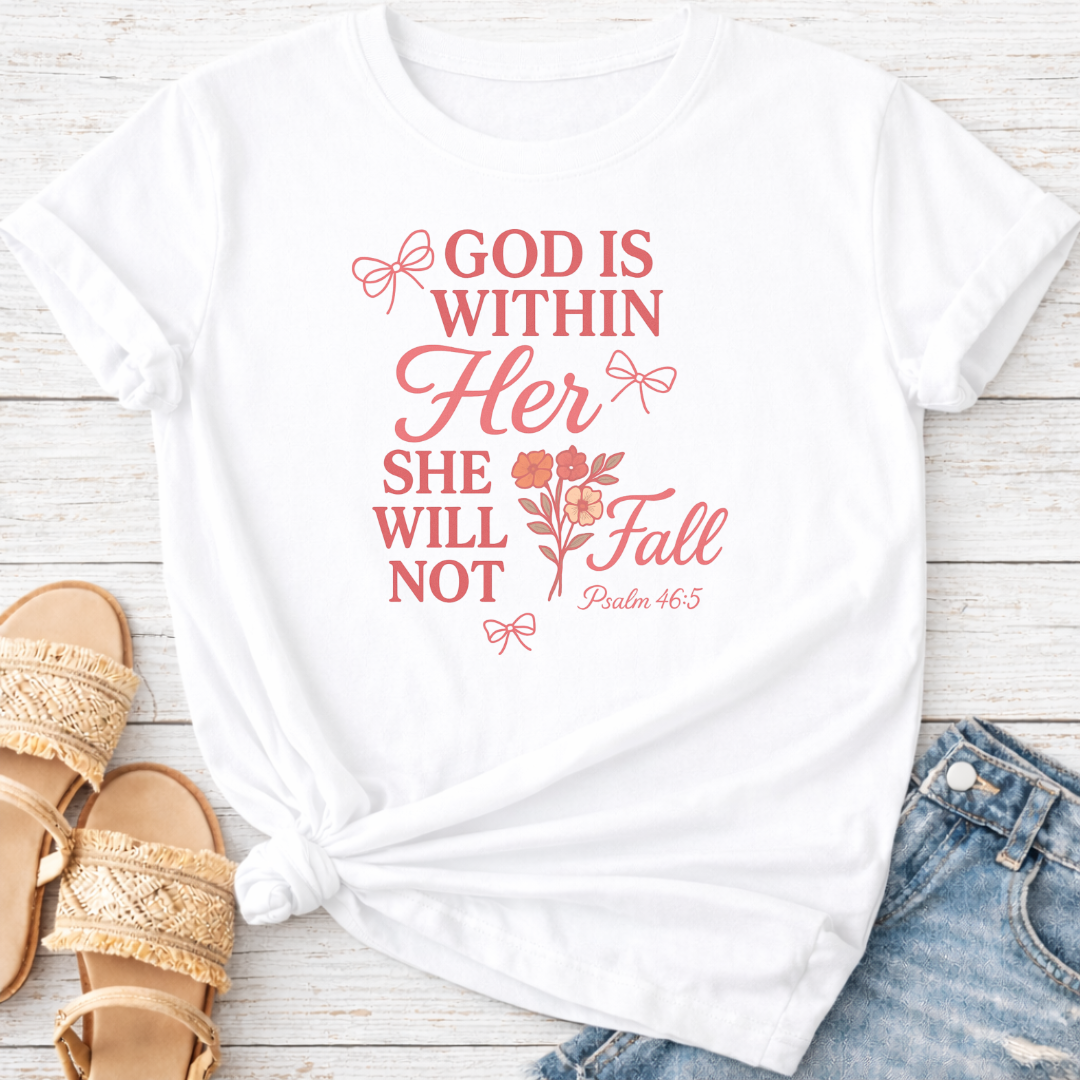 PSALM 46:5 T-SHIRT