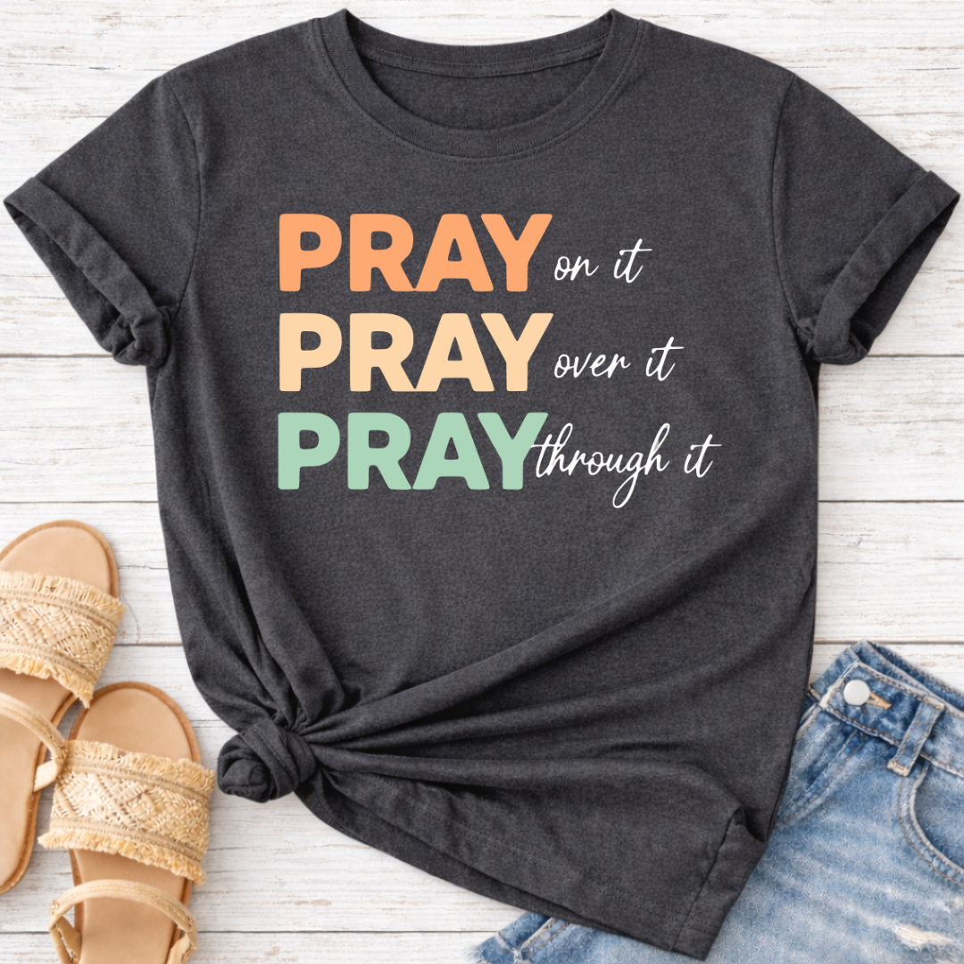 PRAY T-SHIRT