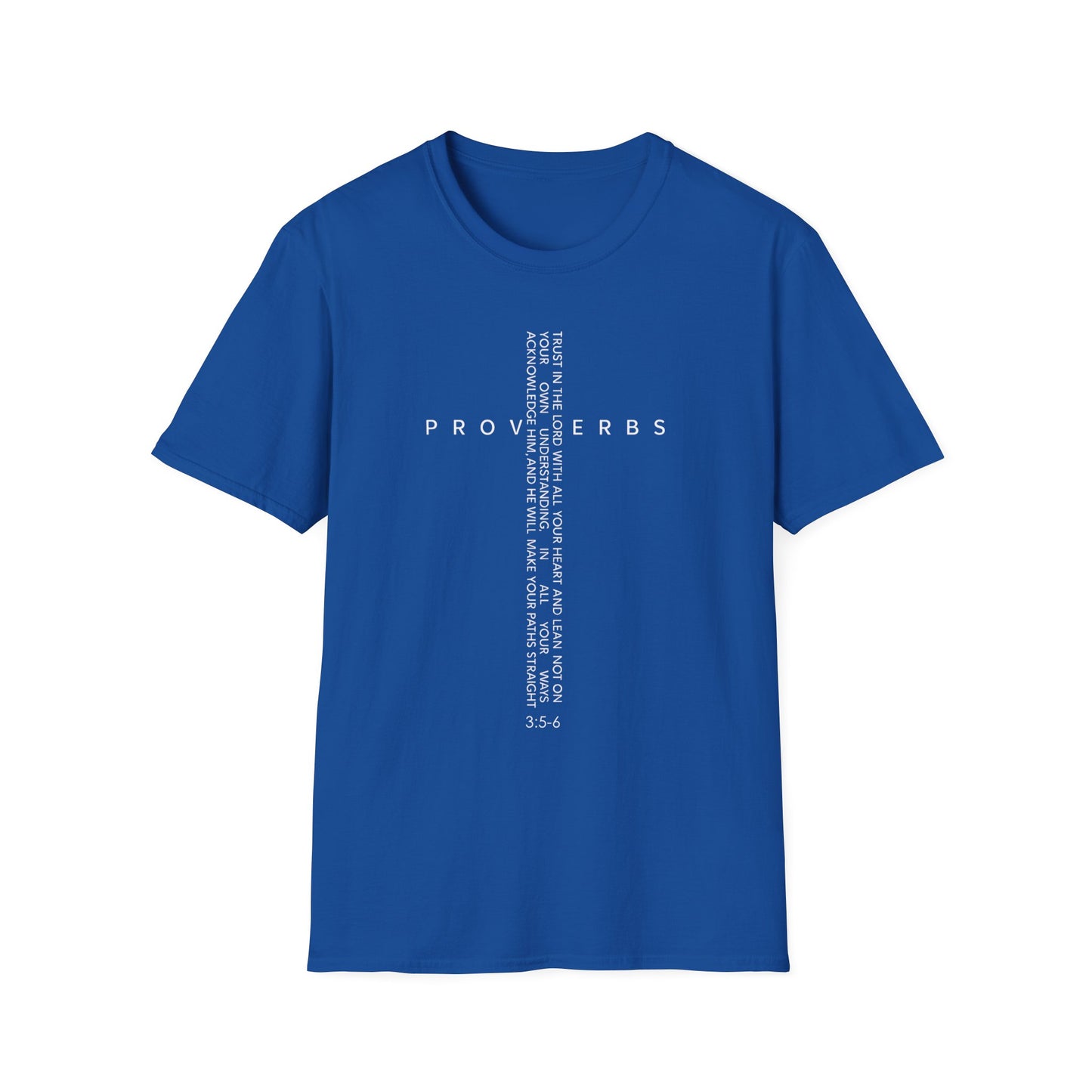 PROVERBS 3:5-6 T-SHIRT