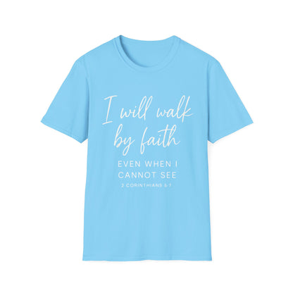 2 CORINTHIANS 5:7 T-SHIRT