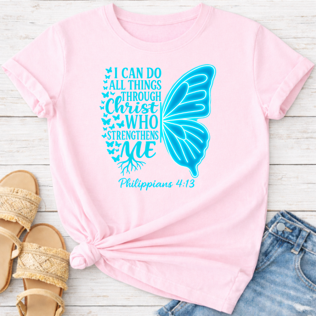 PHILIPPIANS 4:13 T-SHIRT