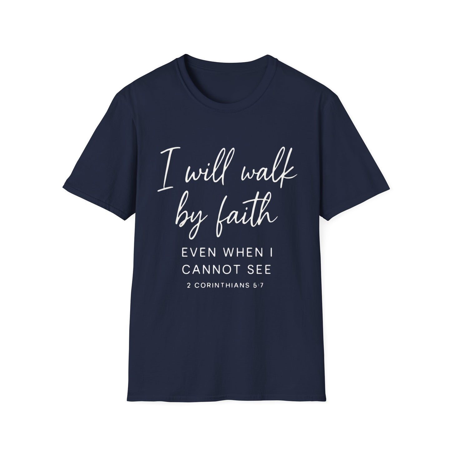 2 CORINTHIANS 5:7 T-SHIRT