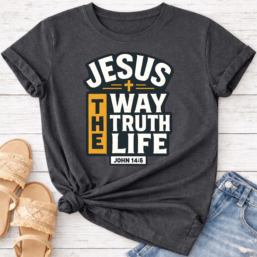 JOHN 14:6 T-SHIRT