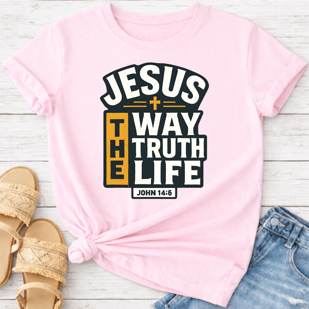 JOHN 14:6 T-SHIRT
