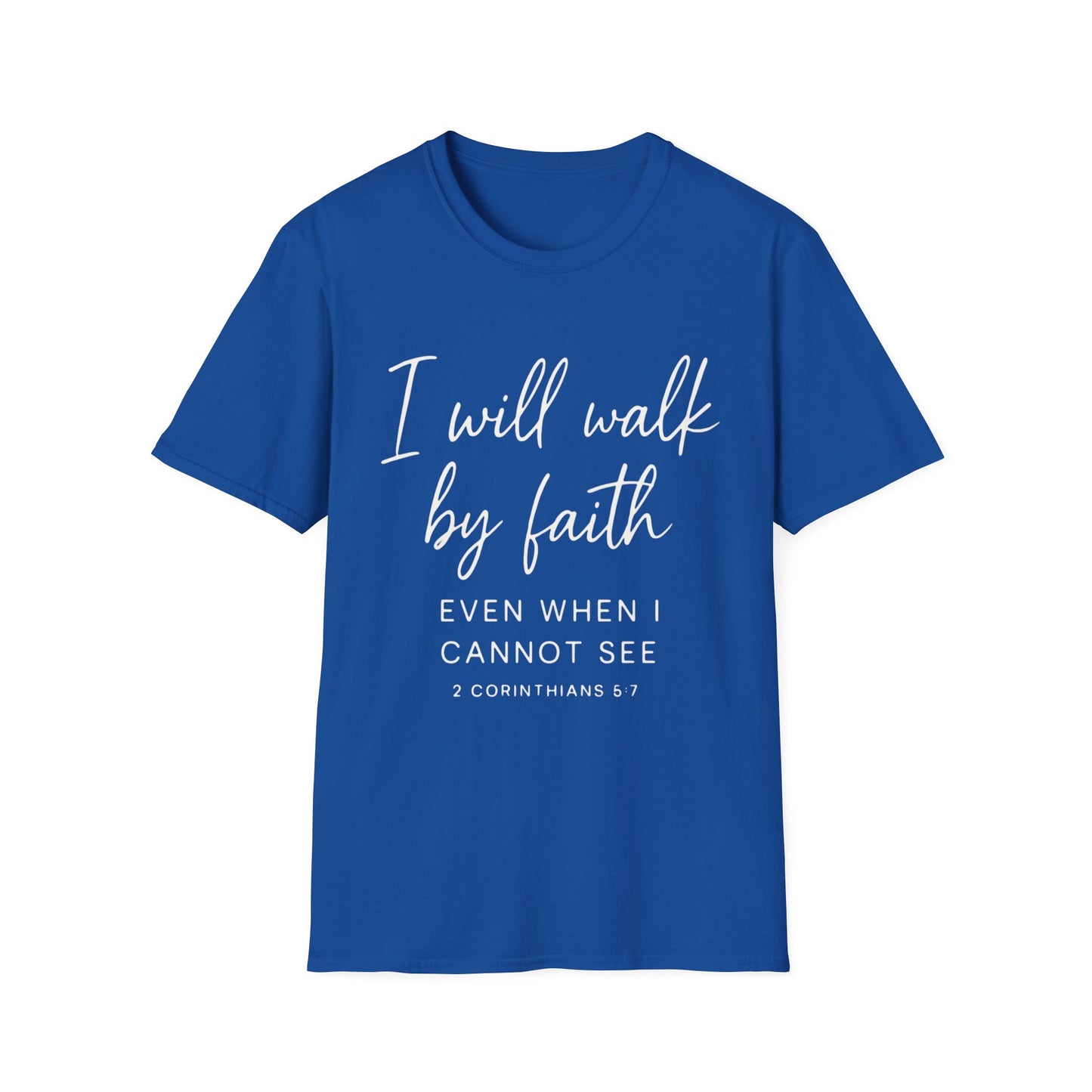 2 CORINTHIANS 5:7 T-SHIRT