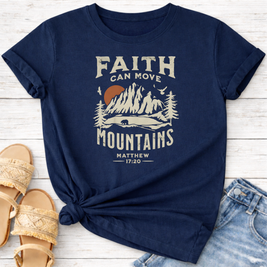 FAITH MOVE MOUNTAINS T-SHIRT