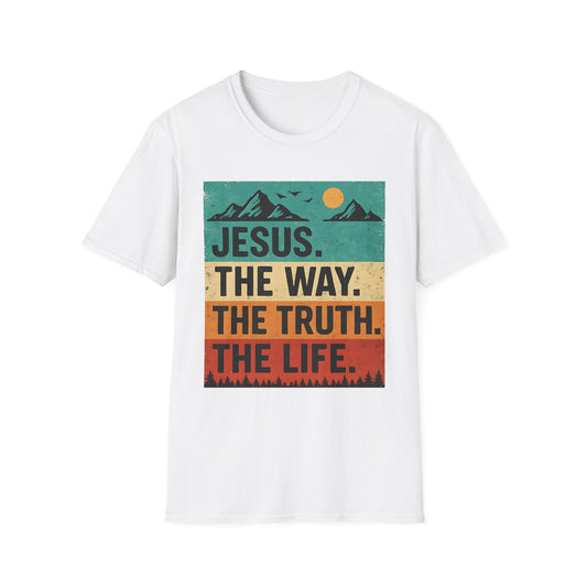 JESUS THE WAY THE TRUTH THE LIFE T-SHIRT