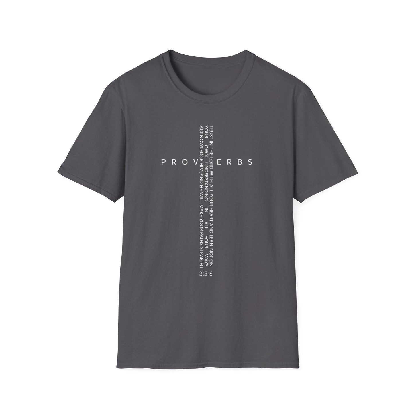 PROVERBS 3:5-6 T-SHIRT