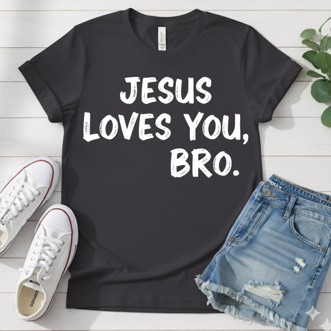 JESUS LOVES YOU BRO T-SHIRT