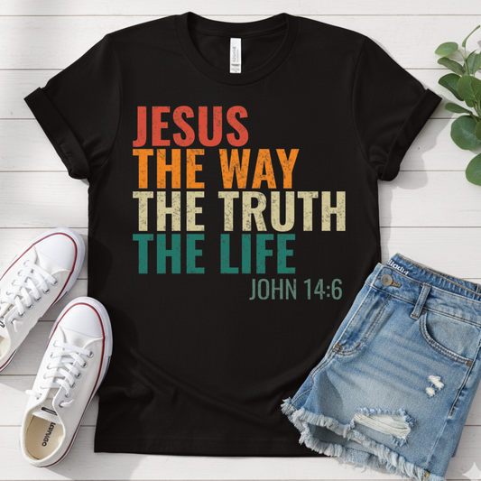 JOHN 14:6 T-SHIRT