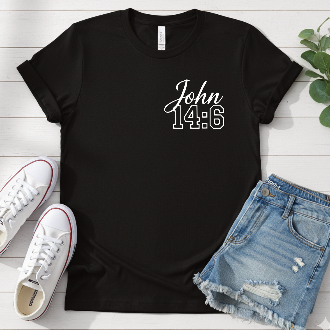 JOHN 14:6 T-SHIRT