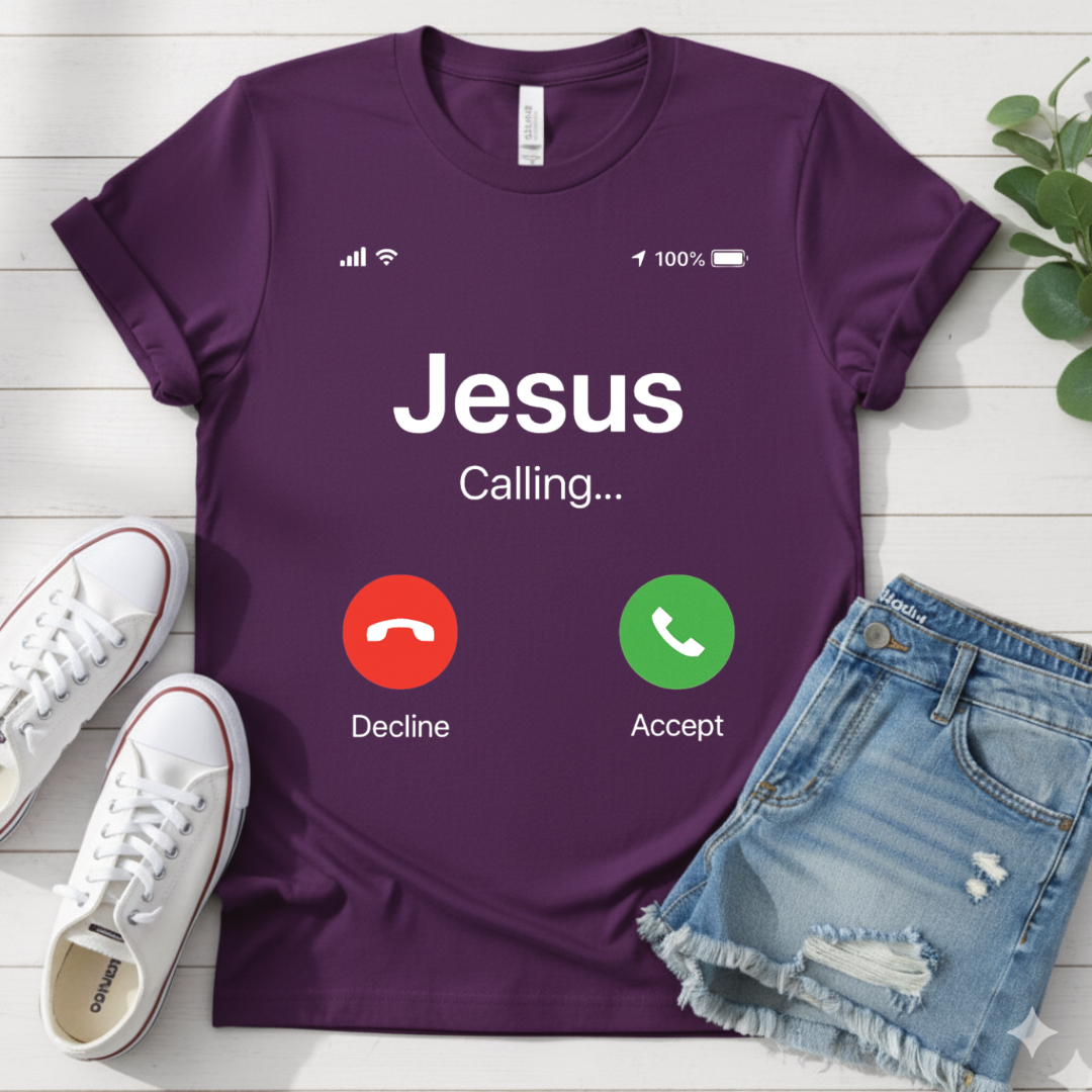 JESUS CALLING T-SHIRT