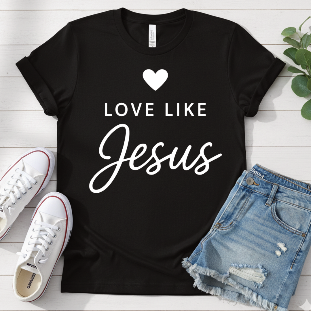 LOVE LIKE JESUS T-SHIRT