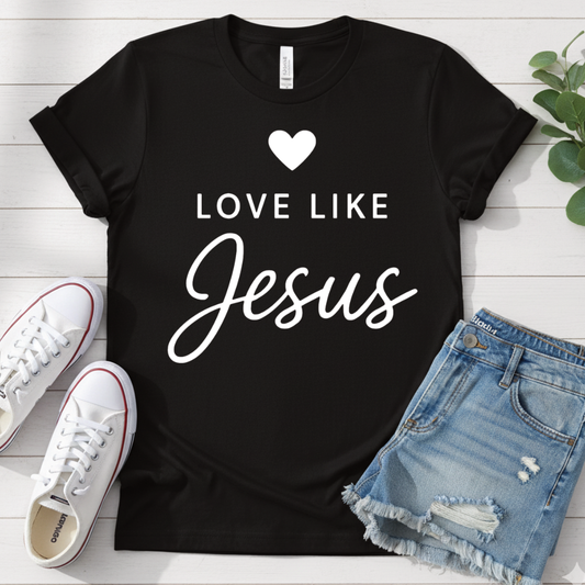 LOVE LIKE JESUS T-SHIRT