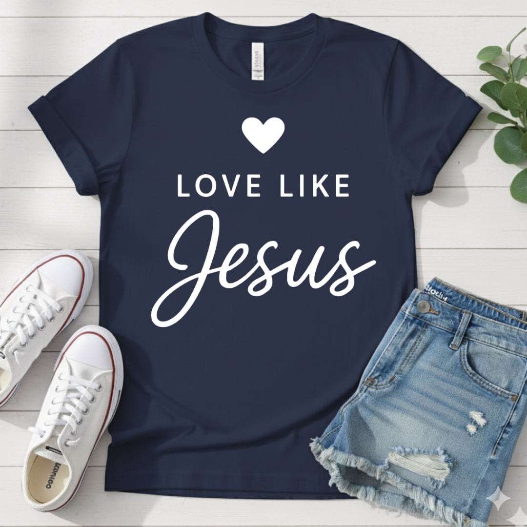 LOVE LIKE JESUS T-SHIRT
