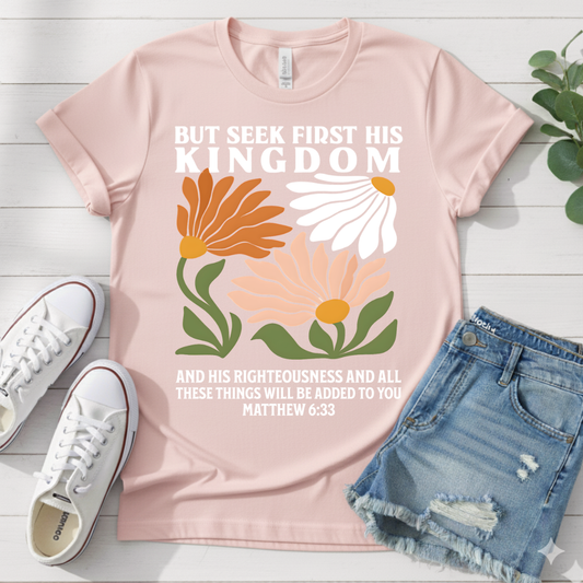 MATTHEW 6:33 T-SHIRT