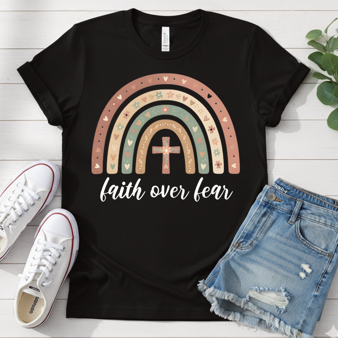 FAITH OVER FEAR T-SHIRT