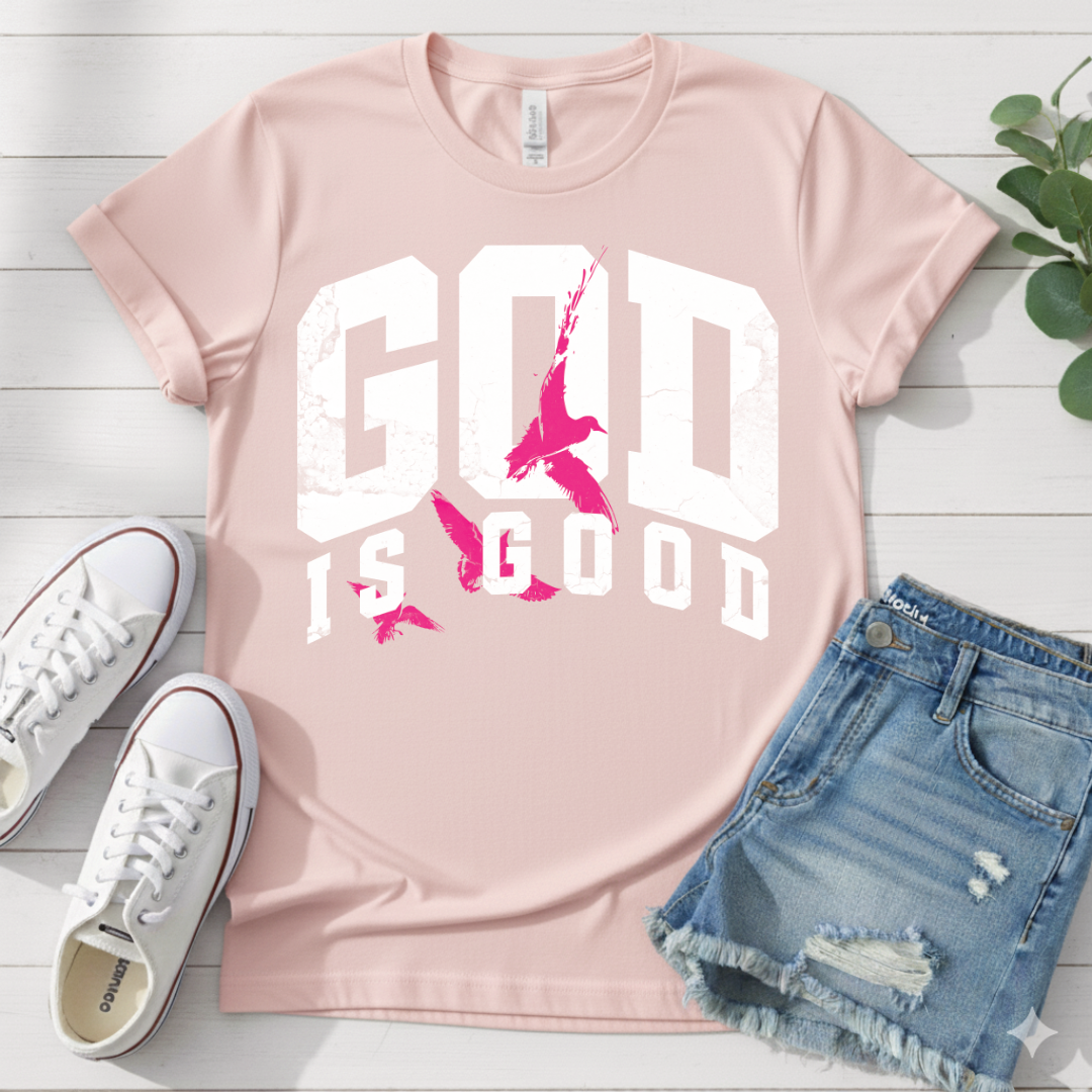 GOD IS GOOD T-SHIRT