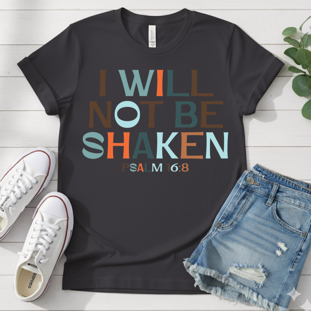 PSALM 16:8 T-SHIRT