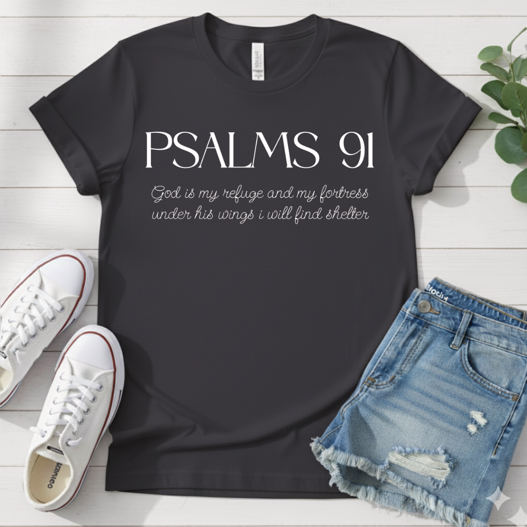 PSALMS 91 T-SHIRT
