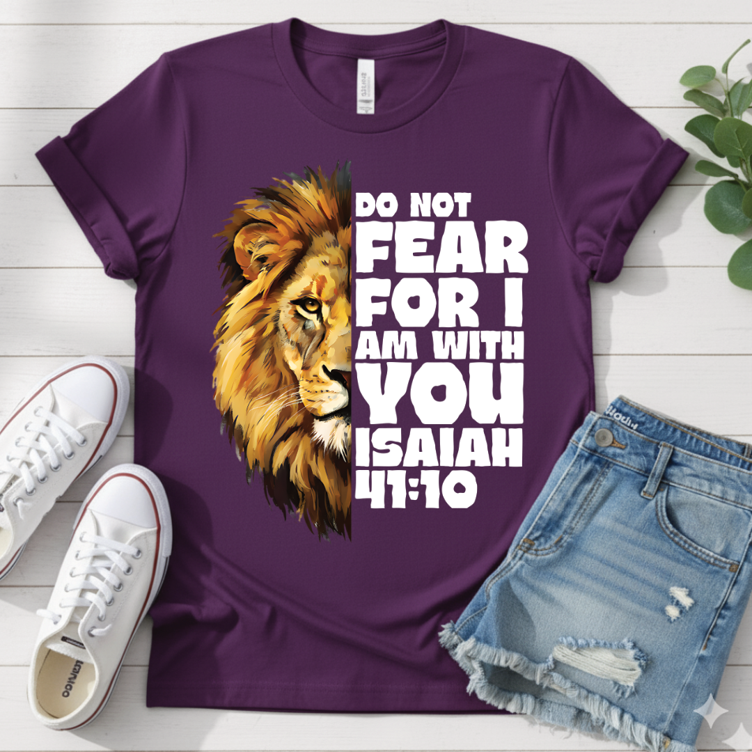 ISAIAH 41:10 T-SHIRT