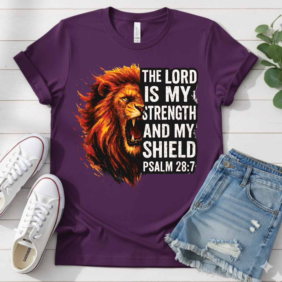 PSALM 28:7 T-SHIRT