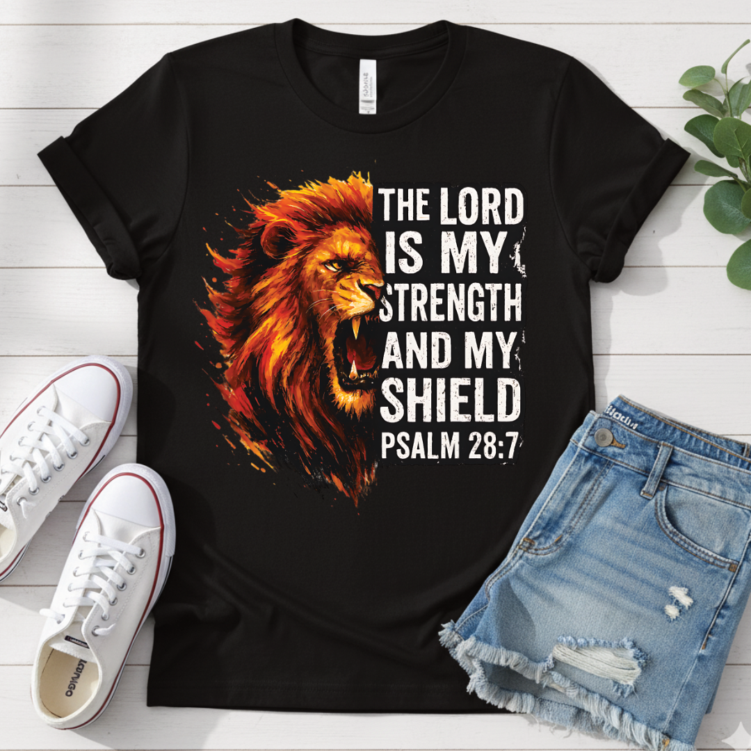PSALM 28:7 T-SHIRT