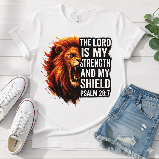 PSALM 28:7 T-SHIRT
