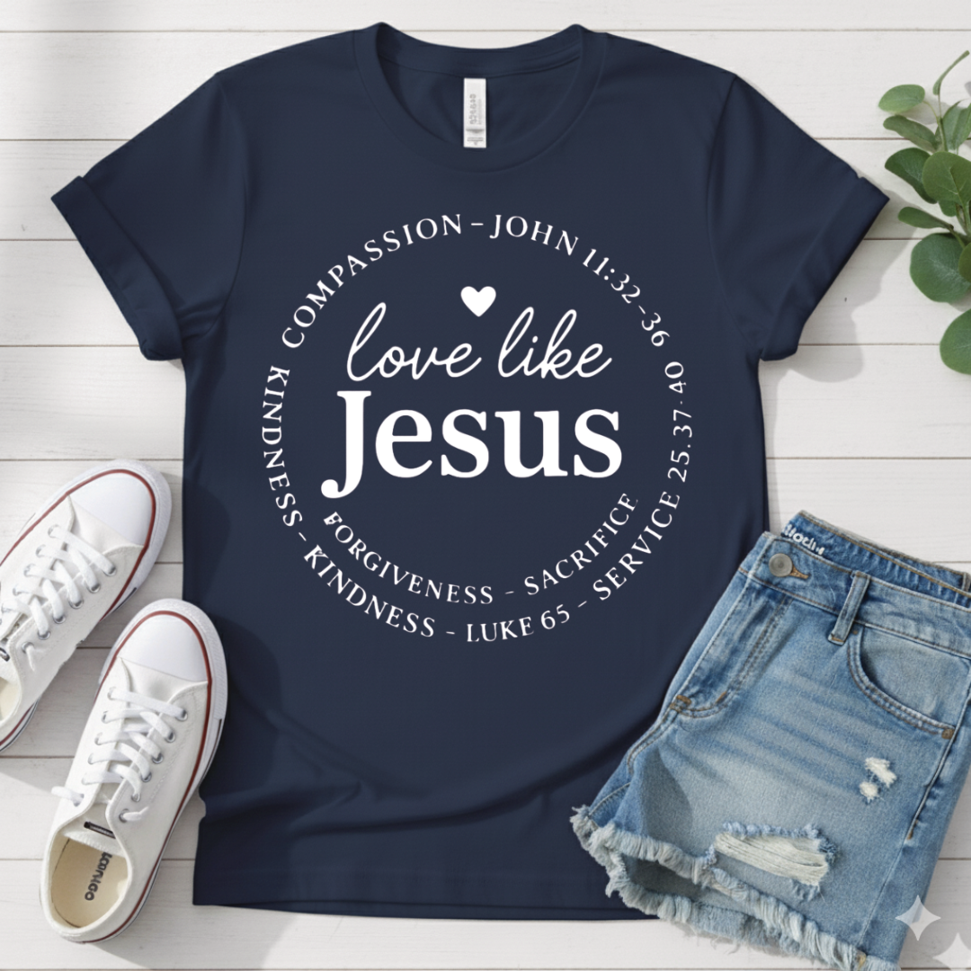 LOVE LIKE JESUS T-SHIRT
