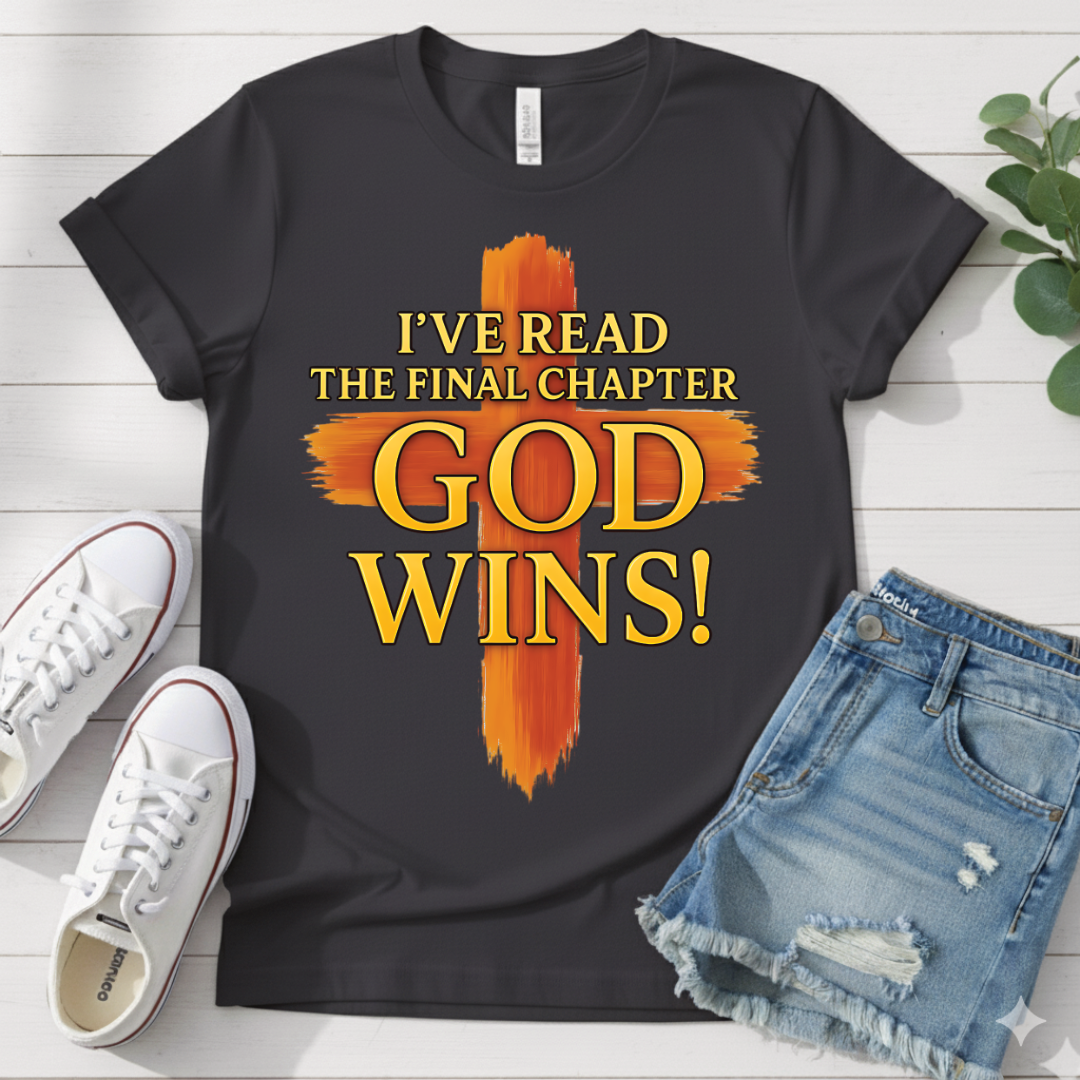 GOD WINS T-SHIRT